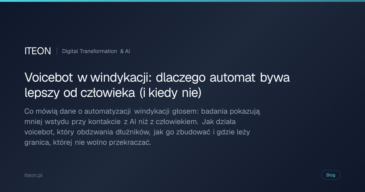 Voicebot w windykacji: perspektywa ITEON